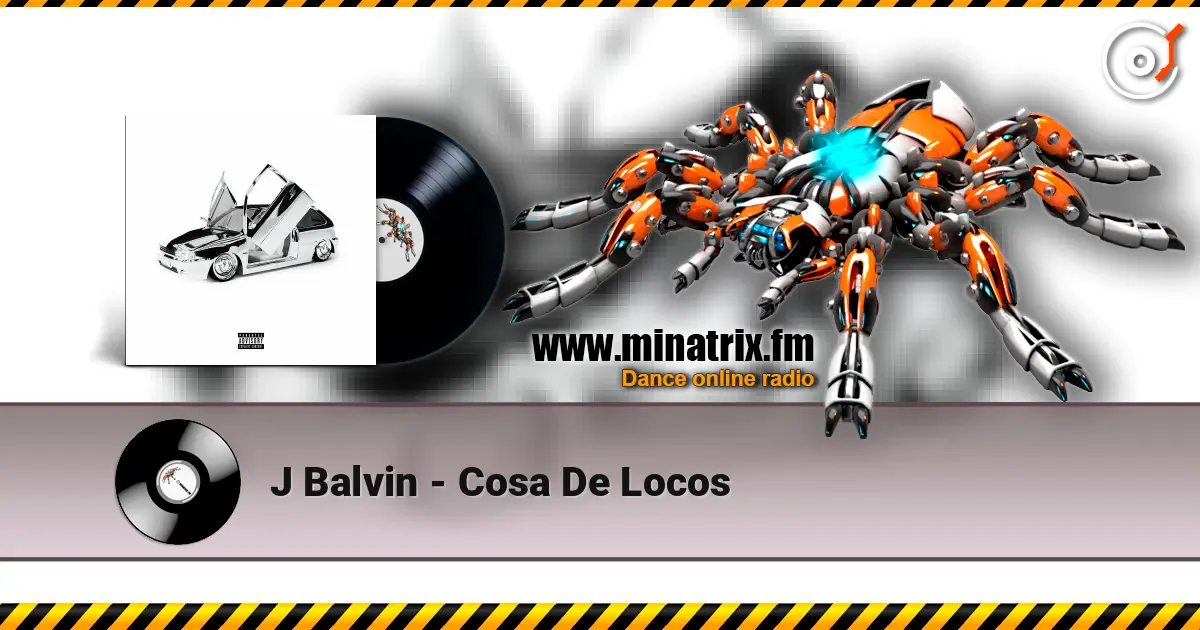 J Balvin - Cosa De Locos жоғары сапада онлайн тыңдау | Minatrix.FM