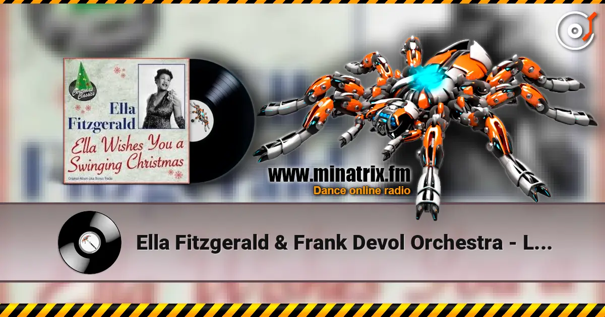 Ella Fitzgerald & Frank Devol Orchestra - Let it snow жоғары сапада онлайн тыңдау | Minatrix.FM