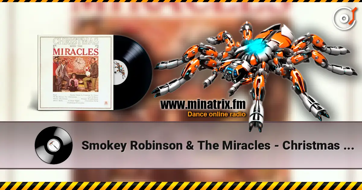 Smokey Robinson & The Miracles - Christmas Everyday жоғары сапада онлайн тыңдау | Minatrix.FM
