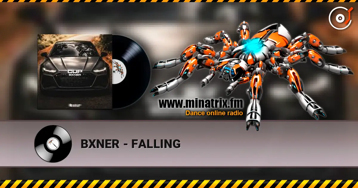 BXNER - FALLING escuchar online en alta calidad | Minatrix.FM