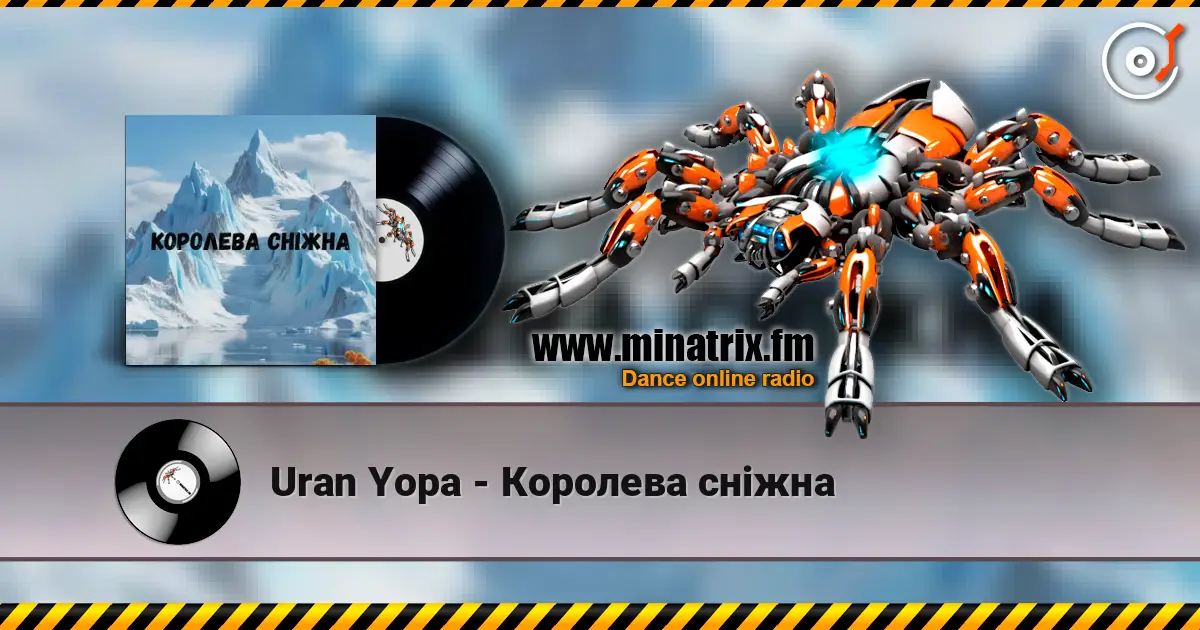 Uran Yopa - Королева сніжна escuchar online en alta calidad | Minatrix.FM