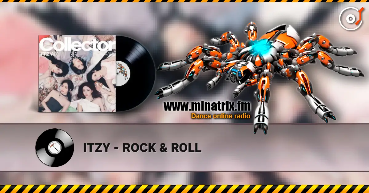 ITZY - ROCK & ROLL жоғары сапада онлайн тыңдау | Minatrix.FM