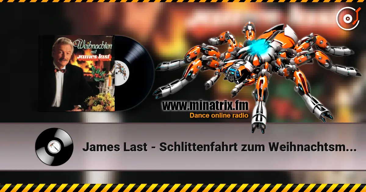 James Last - Schlittenfahrt zum Weihnachtsmarkt online in hoher Qualität hören | Minatrix.FM