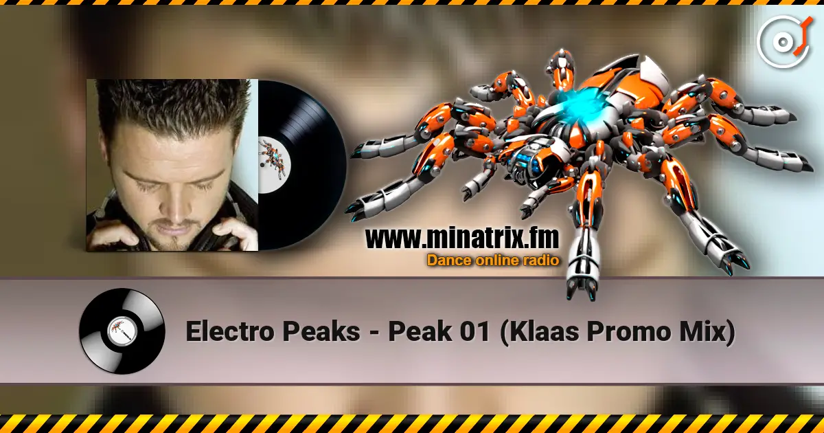 Electro Peaks - Peak 01 (Klaas Promo Mix) escuchar online en alta calidad | Minatrix.FM