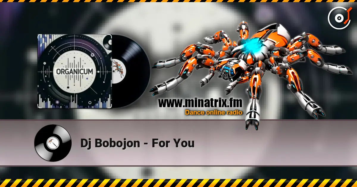 Dj Bobojon - For You жоғары сапада онлайн тыңдау | Minatrix.FM