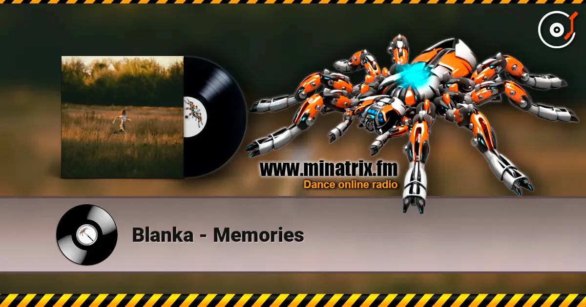Blanka - Memories жоғары сапада онлайн тыңдау | Minatrix.FM