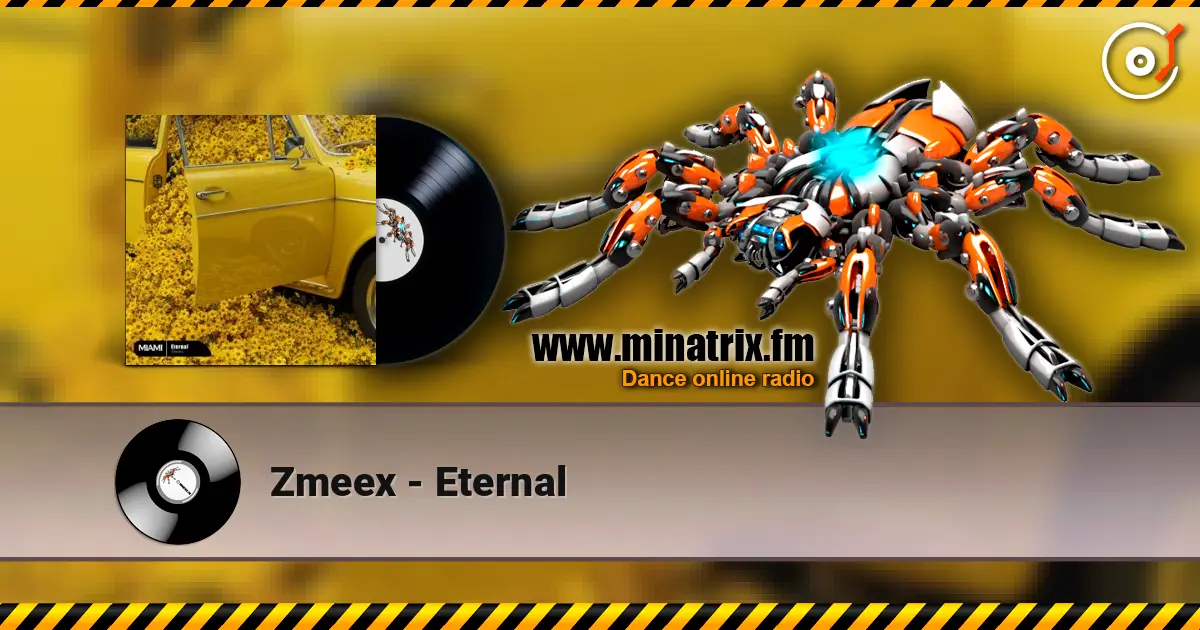 Zmeex - Eternal жоғары сапада онлайн тыңдау | Minatrix.FM