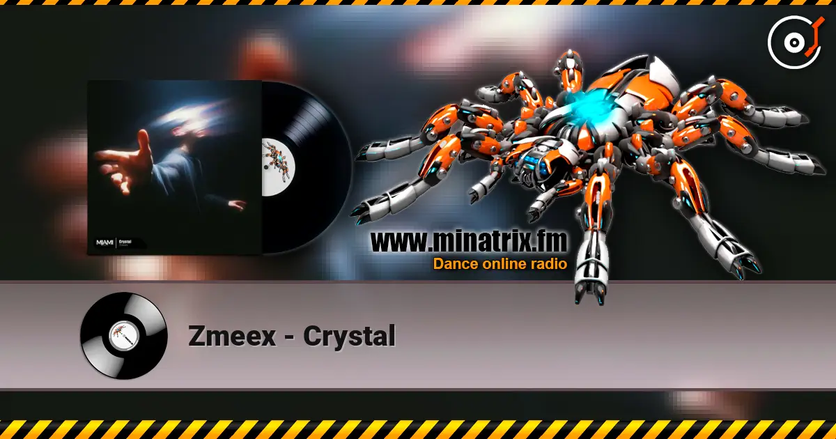 Zmeex - Crystal жоғары сапада онлайн тыңдау | Minatrix.FM