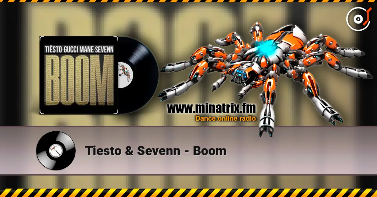 Tiesto & Sevenn - Boom жоғары сапада онлайн тыңдау | Minatrix.FM