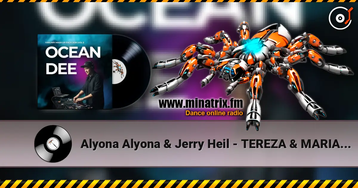 Alyona Alyona & Jerry Heil - TEREZA & MARIA (Ocean Dee Edit) жоғары сапада онлайн тыңдау | Minatrix.FM