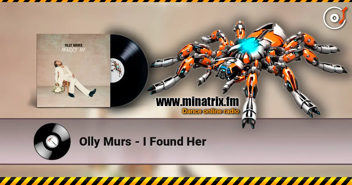 Olly Murs - I Found Her жоғары сапада онлайн тыңдау | Minatrix.FM