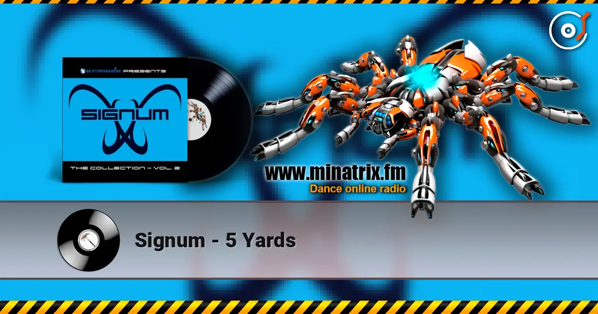 Signum - 5 Yards жоғары сапада онлайн тыңдау | Minatrix.FM