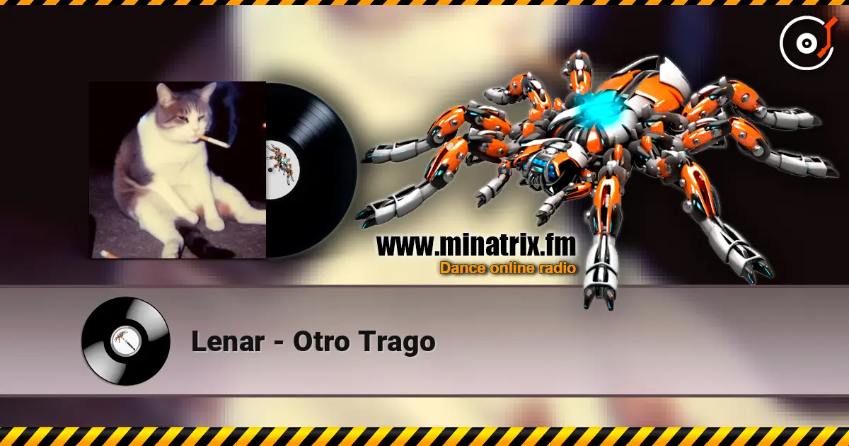 Lenar - Otro Trago escuchar online en alta calidad | Minatrix.FM