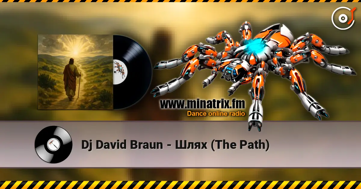Dj David Braun - Шлях (The Path) жоғары сапада онлайн тыңдау | Minatrix.FM