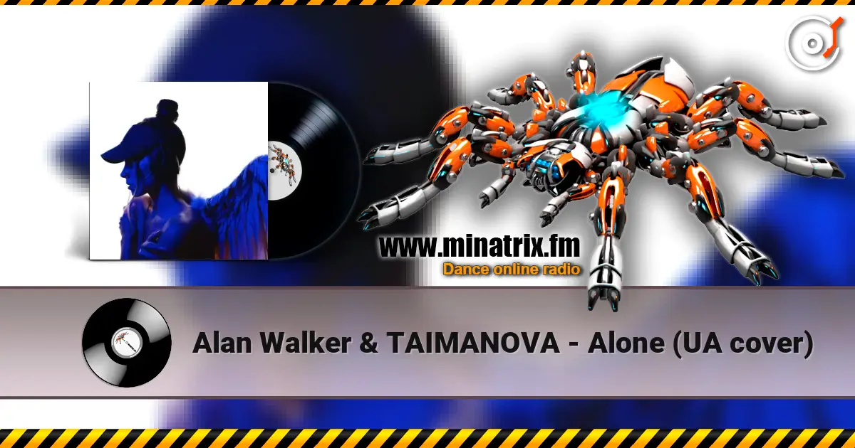 Alan Walker & TAIMANOVA - Alone (UA cover) жоғары сапада онлайн тыңдау | Minatrix.FM