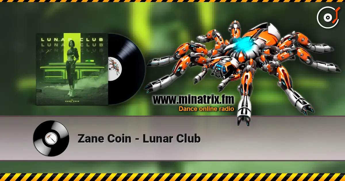 Zane Coin - Lunar Club escuchar online en alta calidad | Minatrix.FM