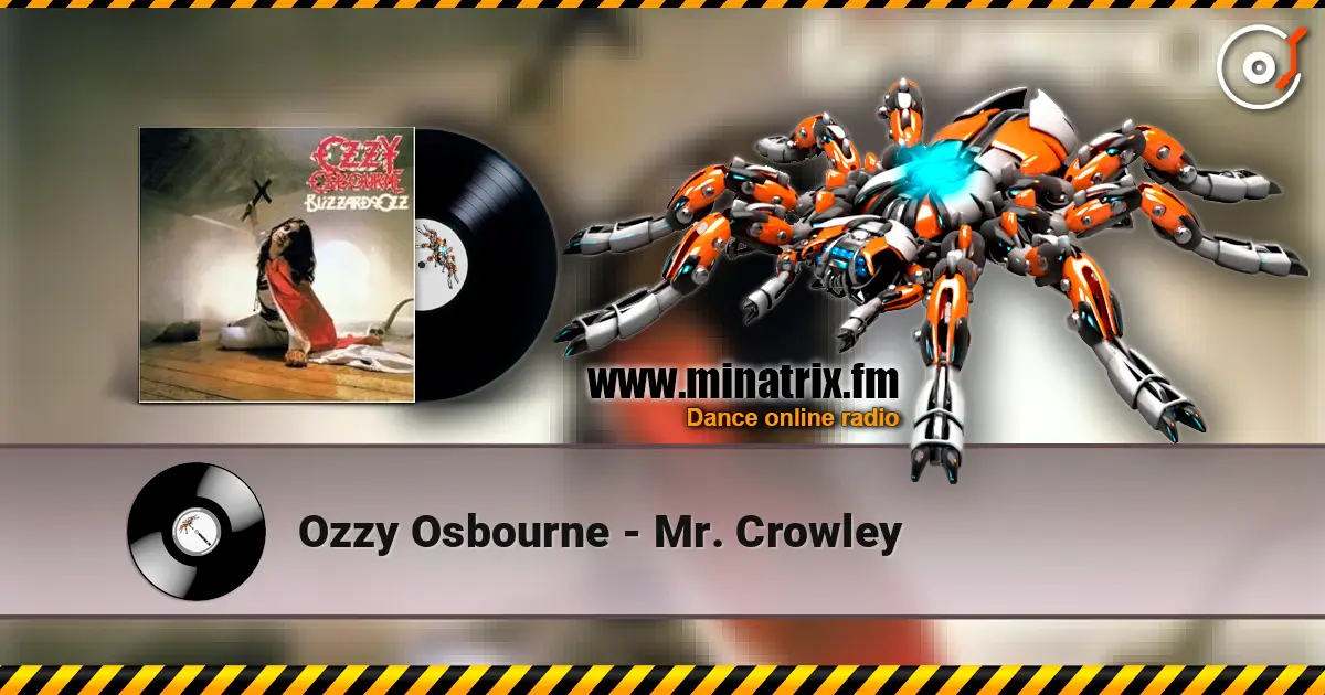 Ozzy Osbourne - Mr. Crowley жоғары сапада онлайн тыңдау | Minatrix.FM