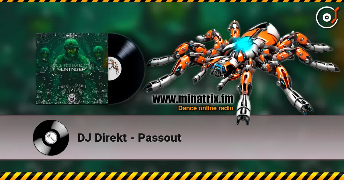 DJ Direkt - Passout 高品质在线收听 | Minatrix.FM