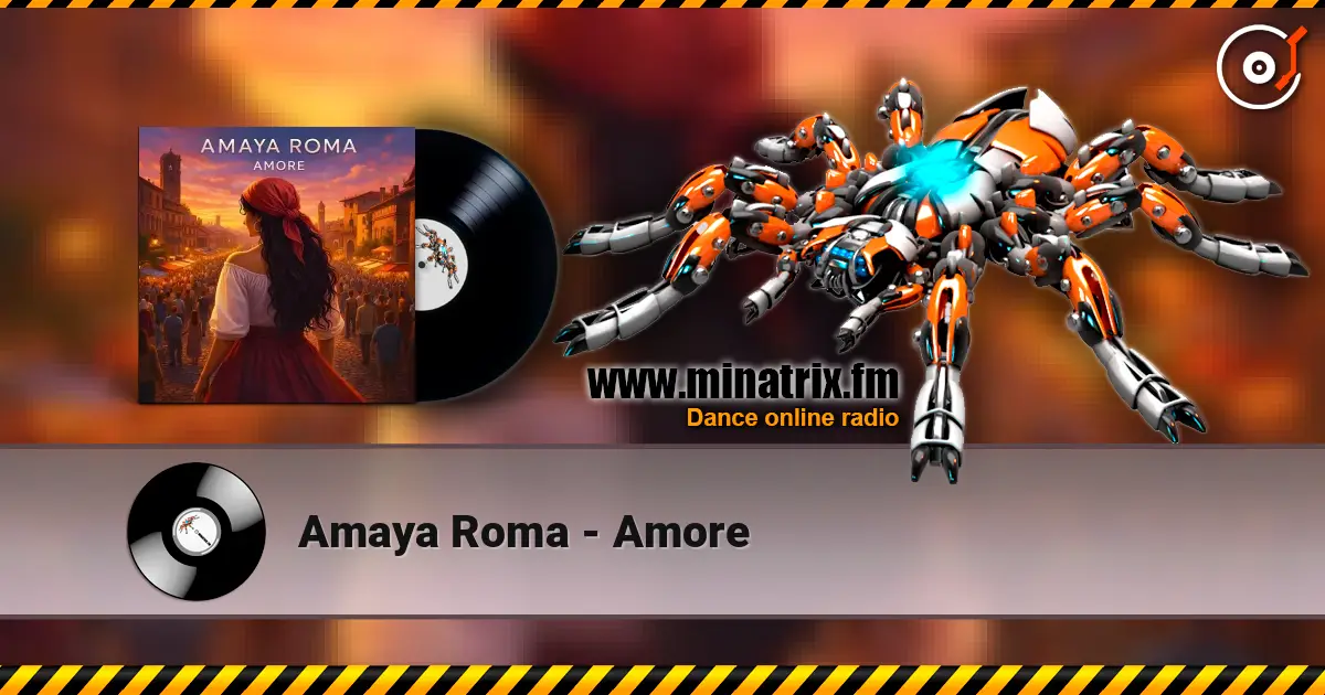 Amaya Roma - Amore жоғары сапада онлайн тыңдау | Minatrix.FM