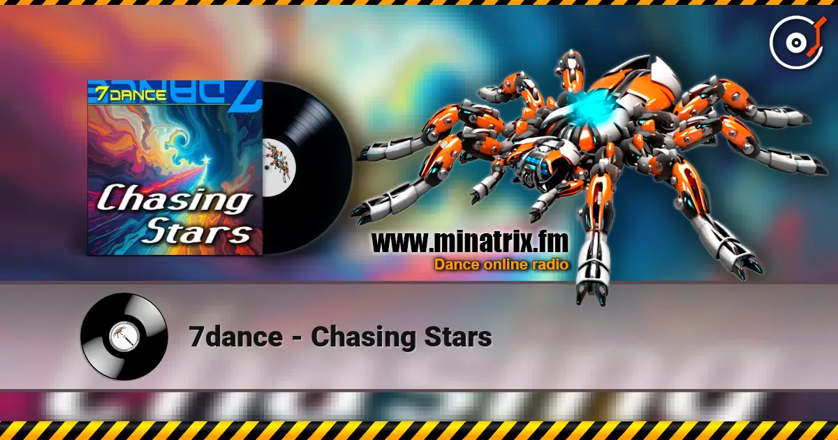7dance - Chasing Stars escuchar online en alta calidad | Minatrix.FM