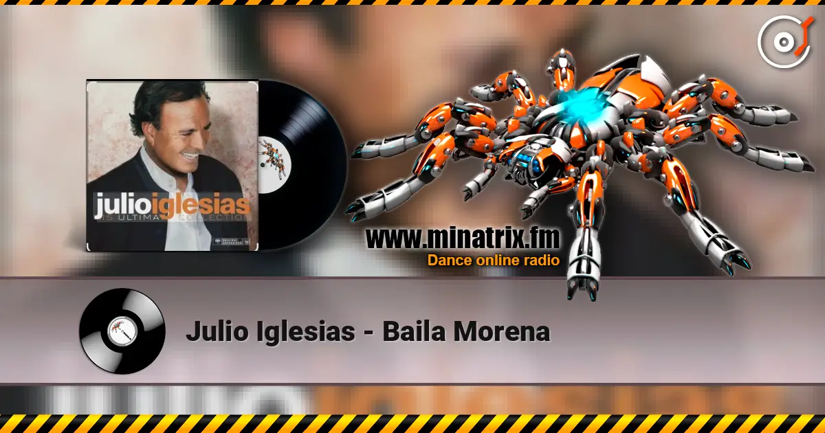 Julio Iglesias - Baila Morena жоғары сапада онлайн тыңдау | Minatrix.FM
