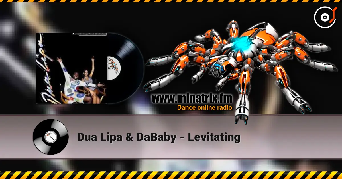 Dua Lipa & DaBaby - Levitating жоғары сапада онлайн тыңдау | Minatrix.FM