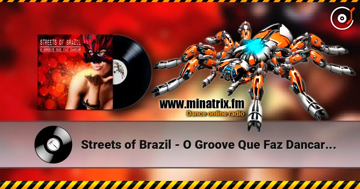 Streets of Brazil - O Groove Que Faz Dancar (Beach Chillout Mix) жоғары сапада онлайн тыңдау | Minatrix.FM