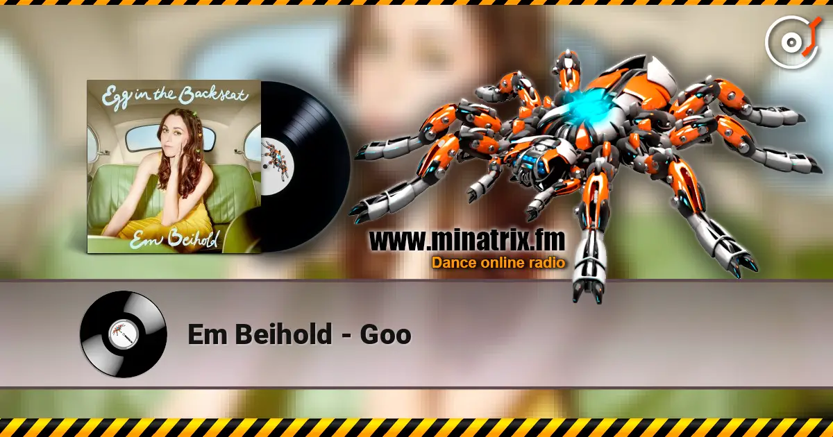 Em Beihold - Goo жоғары сапада онлайн тыңдау | Minatrix.FM