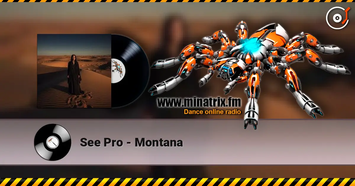 See Pro - Montana escuchar online en alta calidad | Minatrix.FM