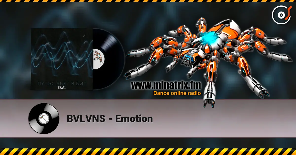BVLVNS - Emotion escuchar online en alta calidad | Minatrix.FM