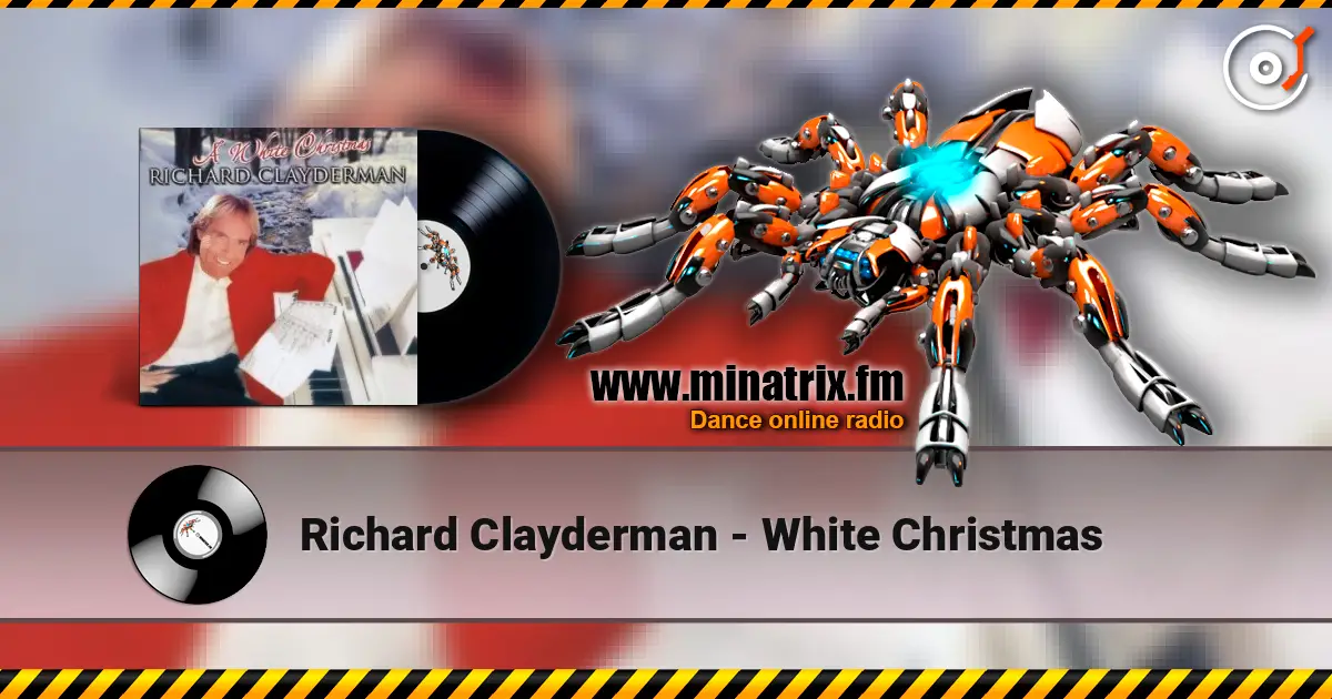 Richard Clayderman - White Christmas жоғары сапада онлайн тыңдау | Minatrix.FM