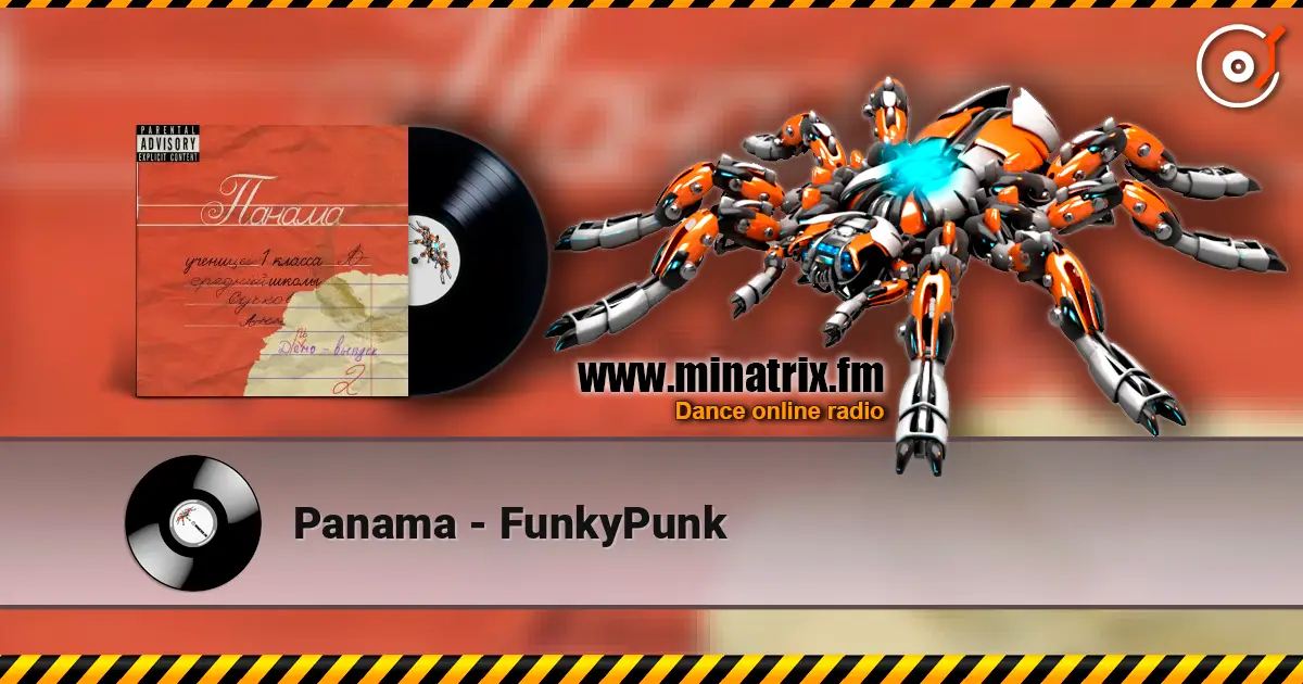 Panama - FunkyPunk жоғары сапада онлайн тыңдау | Minatrix.FM