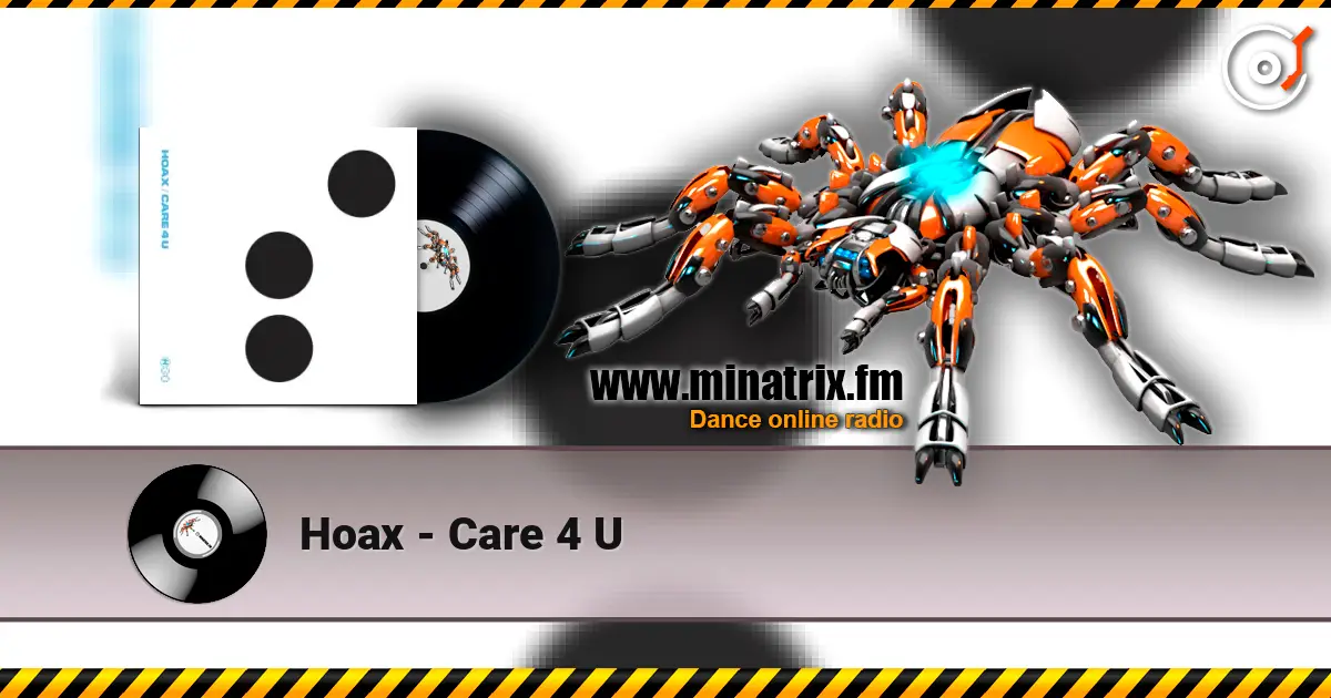 Hoax - Care 4 U 高品质在线收听 | Minatrix.FM