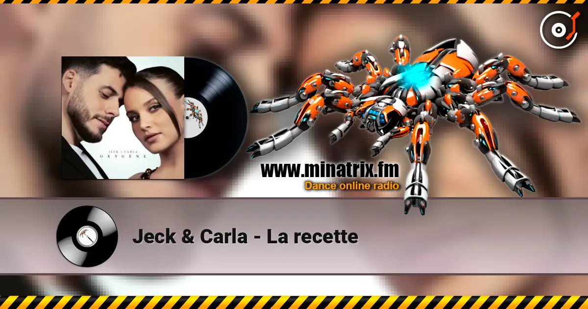 Jeck & Carla - La recette жоғары сапада онлайн тыңдау | Minatrix.FM