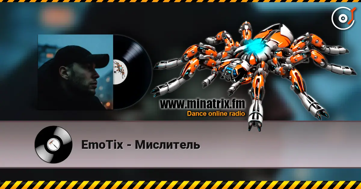 EmoTix - Мислитель жоғары сапада онлайн тыңдау | Minatrix.FM