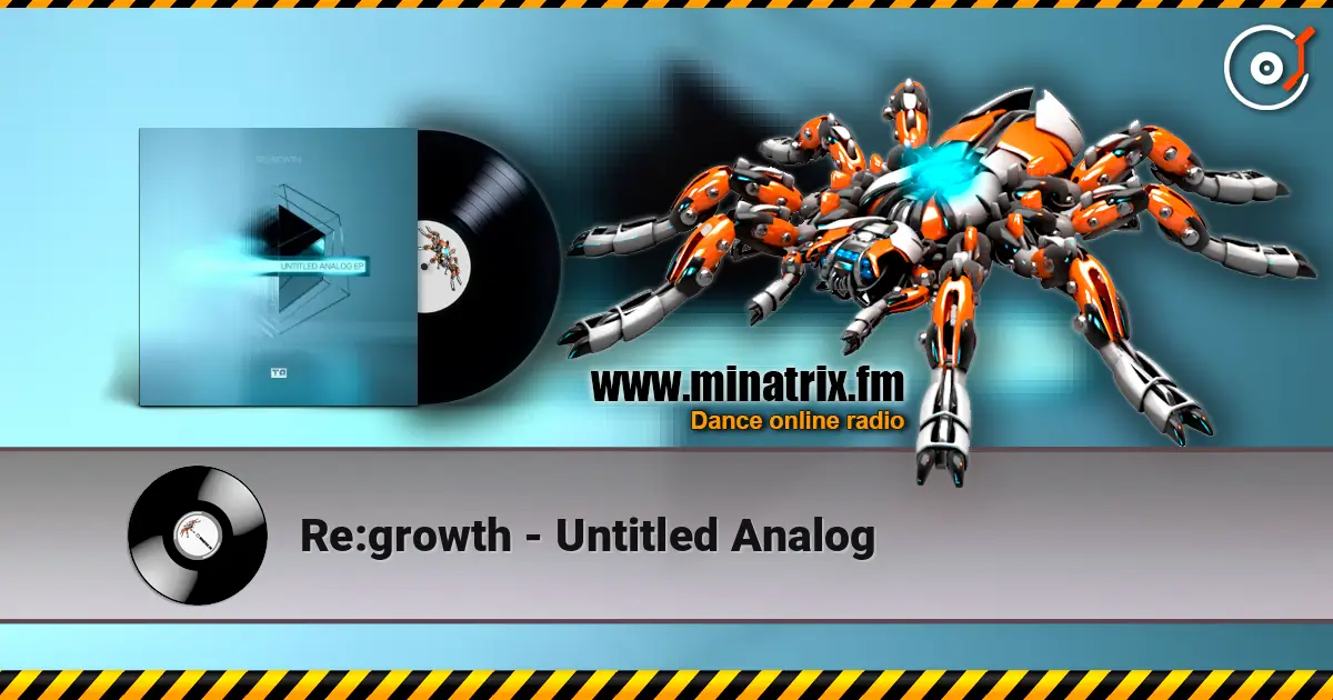 Re:growth - Untitled Analog 高品质在线收听 | Minatrix.FM