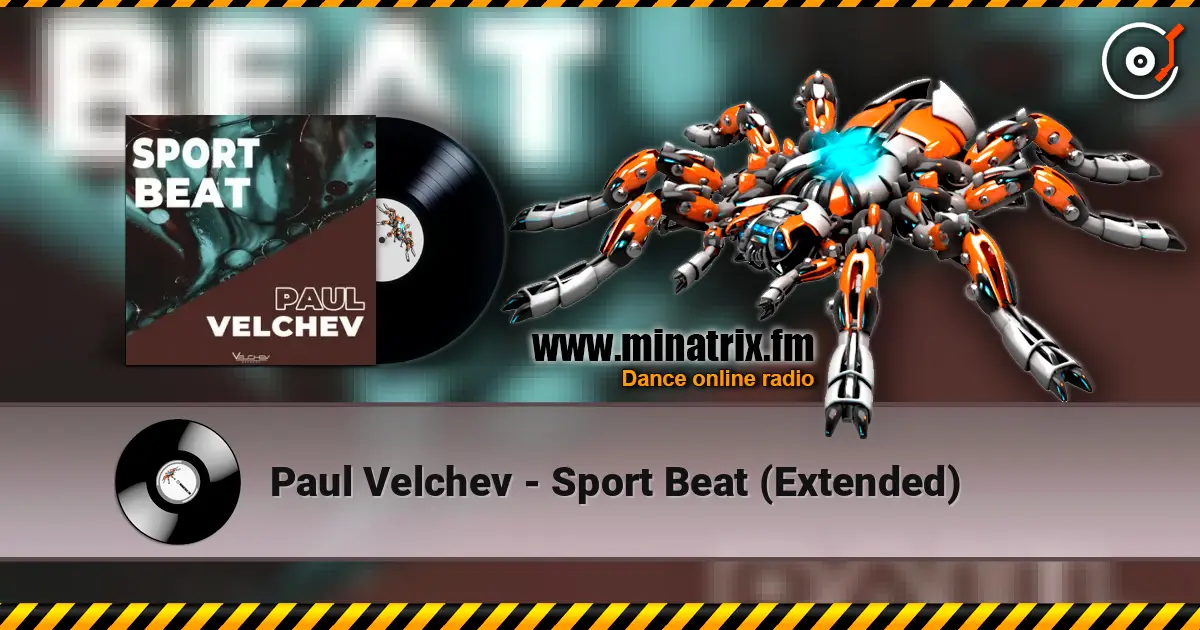 Paul Velchev - Sport Beat (Extended) escuchar online en alta calidad | Minatrix.FM