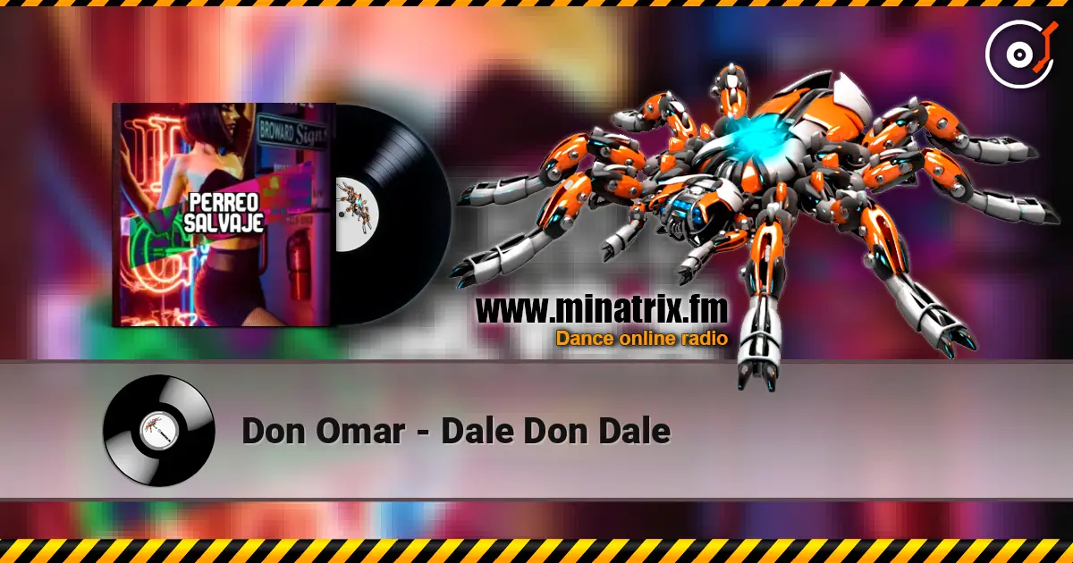Don Omar - Dale Don Dale жоғары сапада онлайн тыңдау | Minatrix.FM