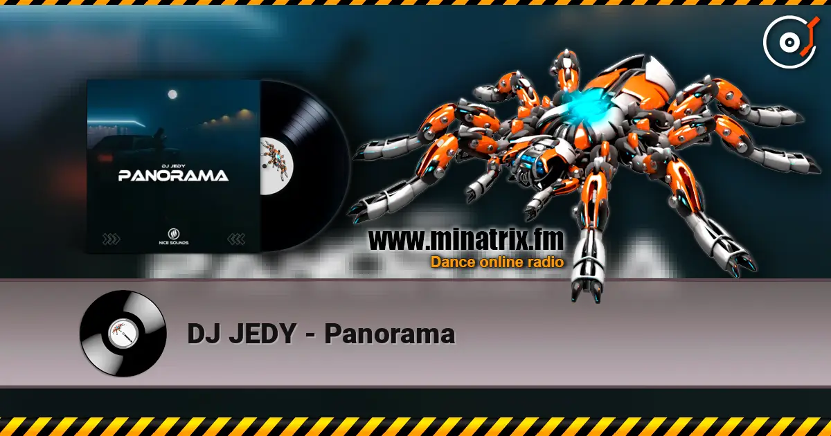 DJ JEDY - Panorama жоғары сапада онлайн тыңдау | Minatrix.FM