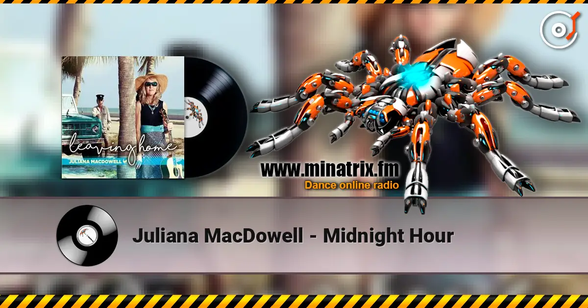 Juliana MacDowell - Midnight Hour жоғары сапада онлайн тыңдау | Minatrix.FM