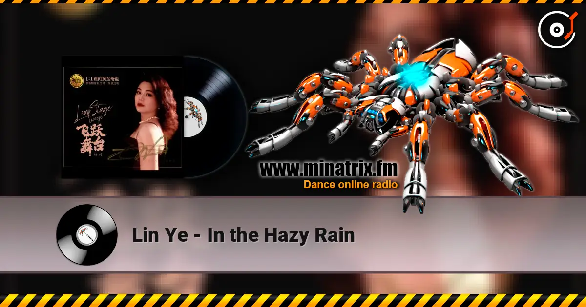 Lin Ye - In the Hazy Rain жоғары сапада онлайн тыңдау | Minatrix.FM