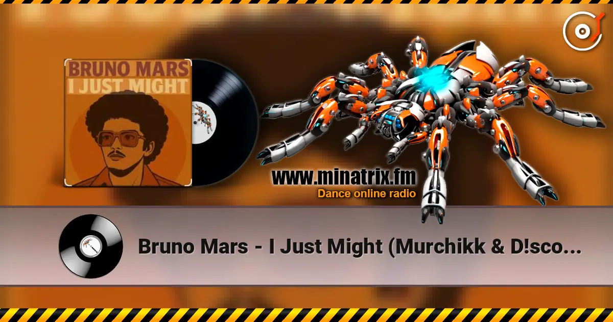 Bruno Mars - I Just Might (Murchikk & D!scoman Rmx) жоғары сапада онлайн тыңдау | Minatrix.FM