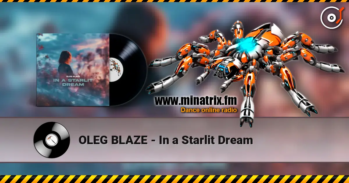 OLEG BLAZE - In a Starlit Dream écouter en ligne en haute qualité | Minatrix.FM