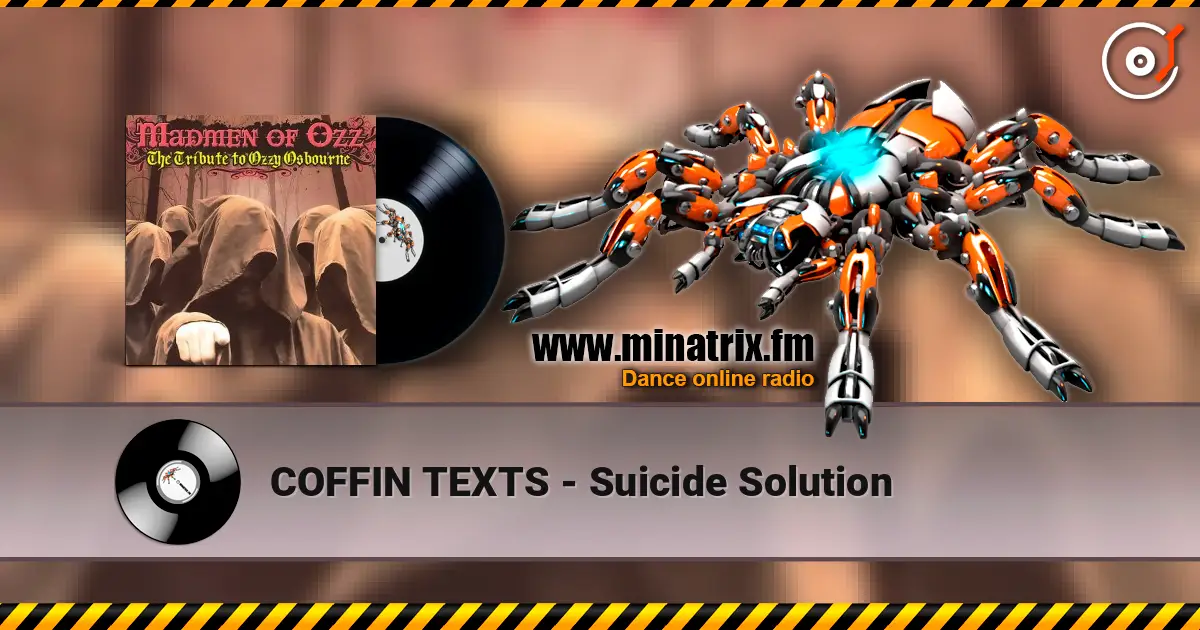 COFFIN TEXTS - Suicide Solution 高品质在线收听 | Minatrix.FM