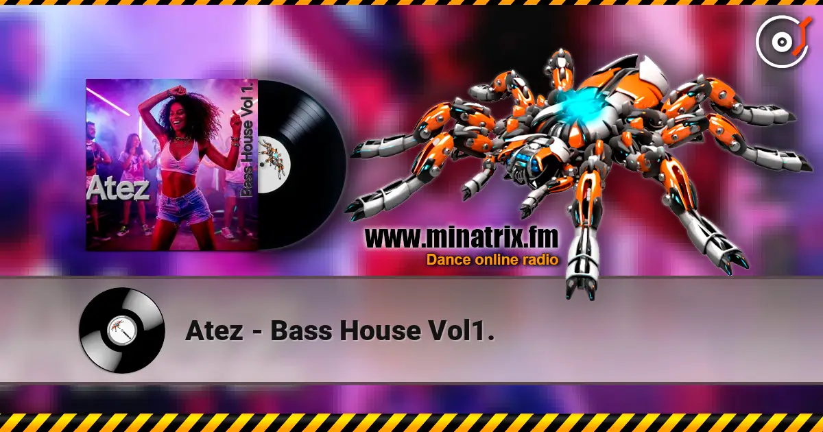 Atez - Bass House Vol1. жоғары сапада онлайн тыңдау | Minatrix.FM