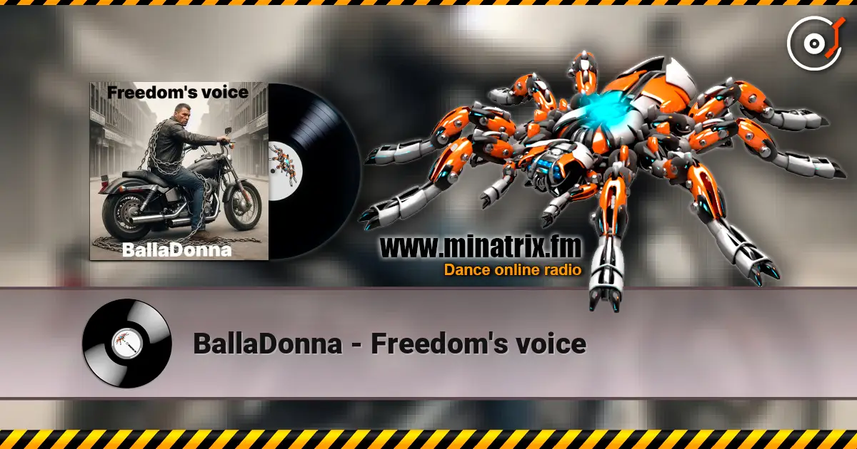 BallaDonna - Freedom's voice жоғары сапада онлайн тыңдау | Minatrix.FM