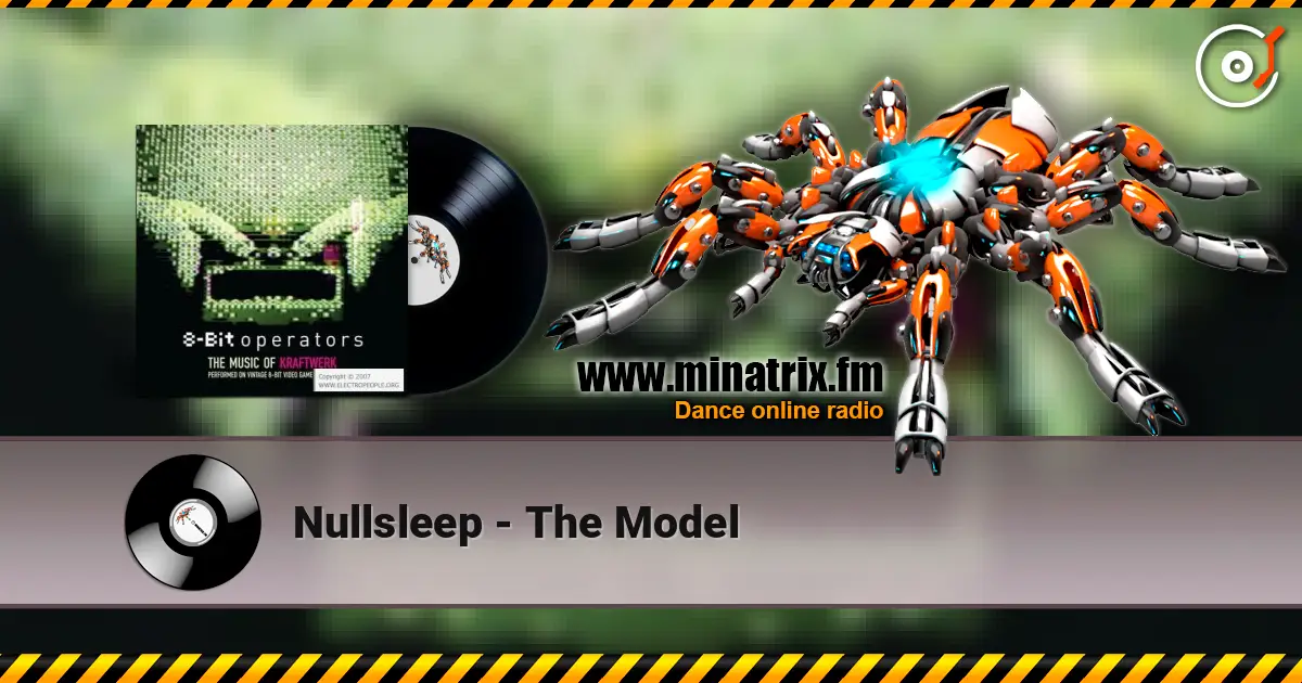 Nullsleep - The Model жоғары сапада онлайн тыңдау | Minatrix.FM