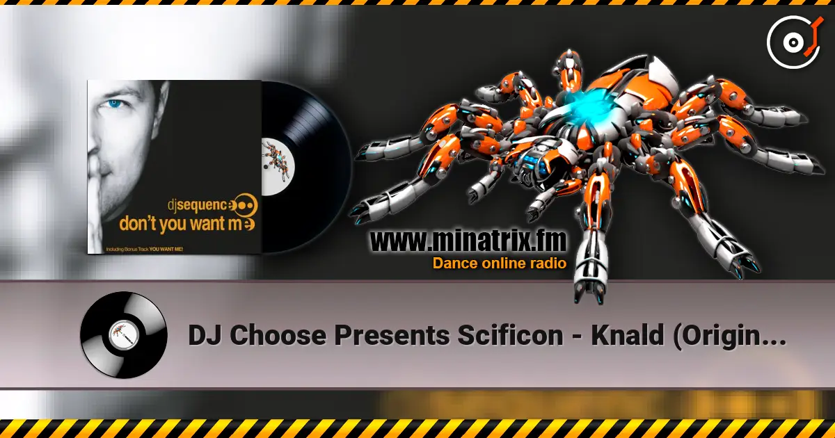 DJ Choose Presents Scificon - Knald (Original Mix) жоғары сапада онлайн тыңдау | Minatrix.FM