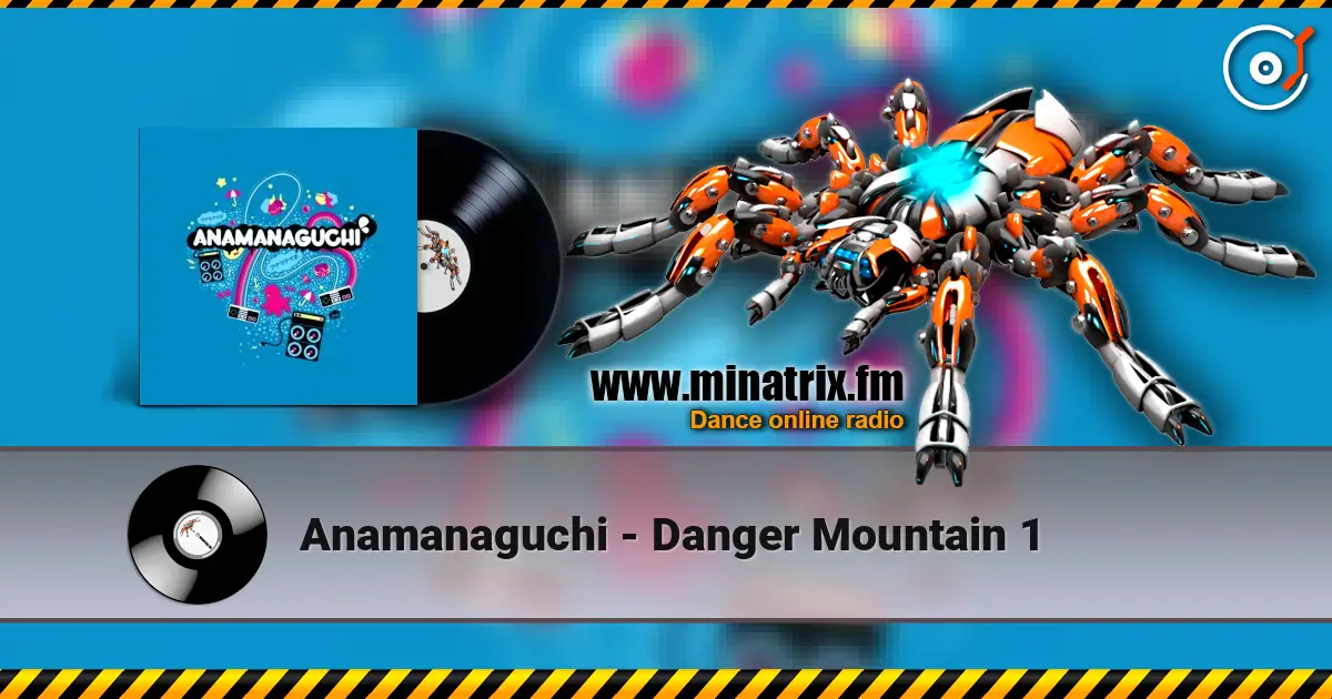 Anamanaguchi - Danger Mountain 1 escuchar online en alta calidad | Minatrix.FM