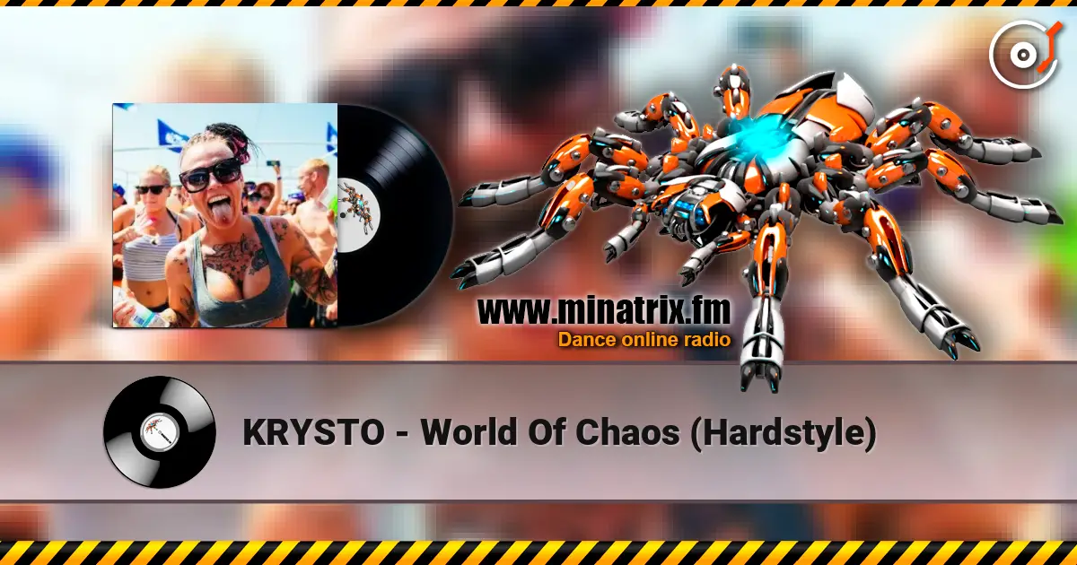 KRYSTO - World Of Chaos (Hardstyle) жоғары сапада онлайн тыңдау | Minatrix.FM